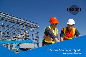 jasa surety bond PT. Shorai Sarana Suretyndo